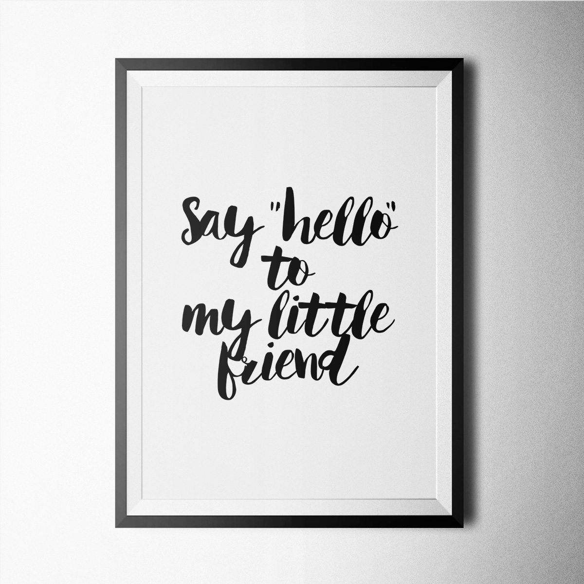 Black And White-say ''hello'' Poster Print